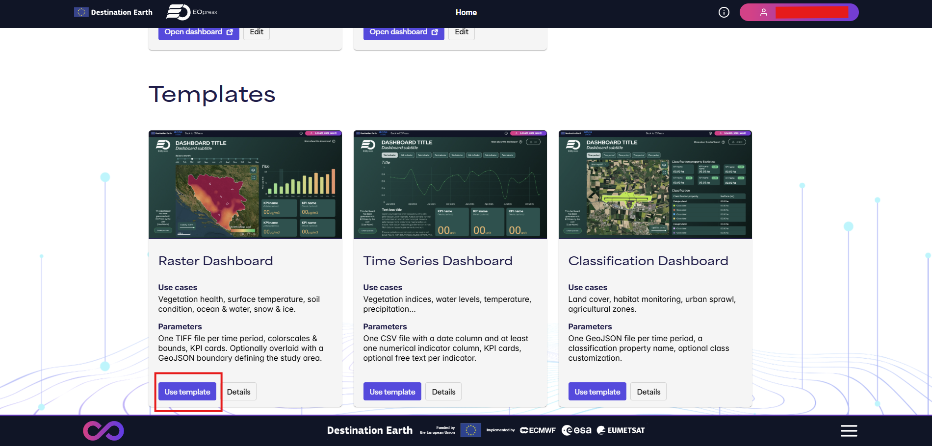 Use template button highlighted on Raster Dashboard