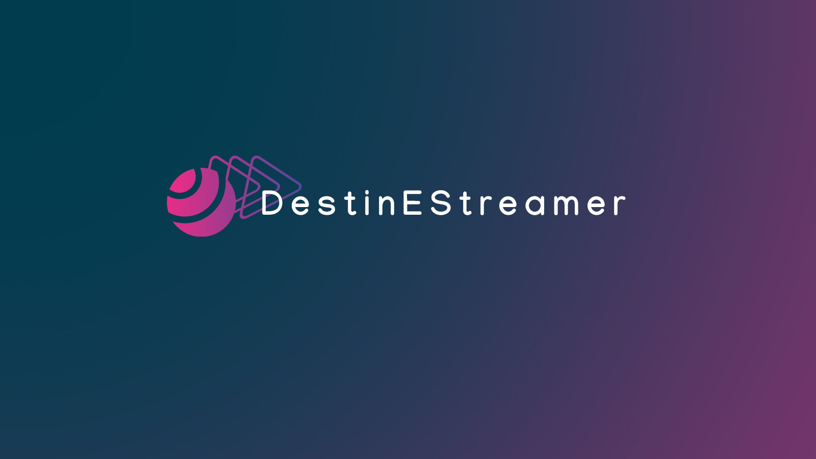 DestinEStreamer